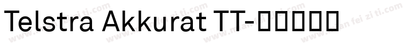 Telstra Akkurat TT字体转换